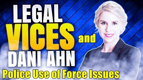 Police Use of Force: Justified or Excessive? Salt Lake City and Arkansas cases.
