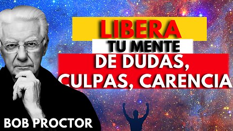 Tú tienes la capacidad de crear y compartir bienestar hacia otros -BOB PROCTOR EN ESPAÑOL