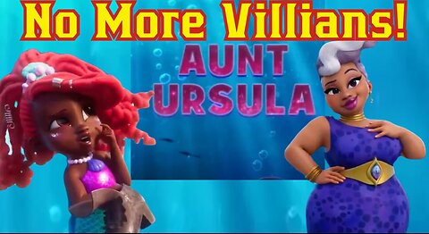 Disney Targets Pre Schoolers With Latest Littler Mermaid Re imaging! Makes Ursula The NICE AUNT!