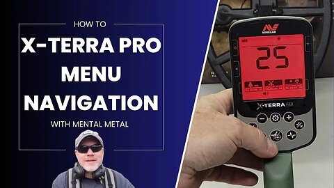 Minelab X-Terra Pro Menu Navigation - Anyone Can Use This Machine 🔥