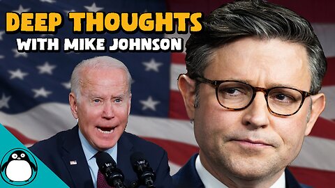 What Mike Johnson Was Thinking During Biden's State Of The Union - PARODY