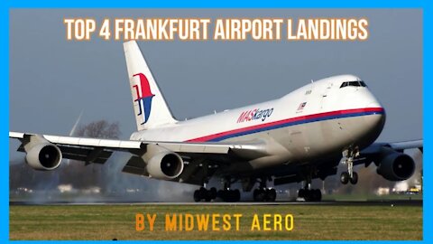 Top 4 Frankfurt Airport Landings