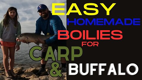 Easy Homemade Carp and Buffalo Boilies
