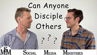 Can Anyone Disciple Other People? Pastor Connor Ketterling River Valley Church