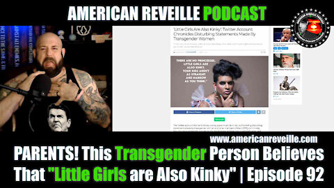 PARENTS! This Transgender Person Believes That "Little Girls are Also Kinky" | Episode 92