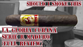 La Gloria Cubana Serie R Maduro (Full Review) - Should I Smoke This