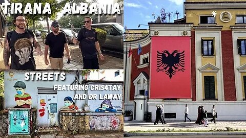 Walking Streets Of Tirana Albania 🇦🇱 Travel Blogger Meet Up | Featuring Cris4tay And Dr Laway