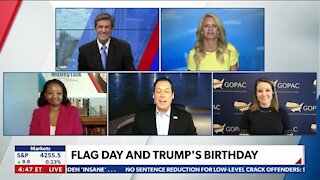 Flag Day and Trump’s Birthday