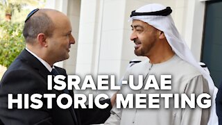 Israeli PM Makes Historic UAE Visit as Israel-Iran Tensions Rise 12/17/2021