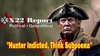X22 Dave Report - The [DS] is panicking over [HB], Trump has the [DS] where he wants them