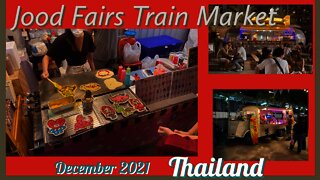 Bangkok Street Food and Shopping - Jood Fairs Night Market - The New Train Market