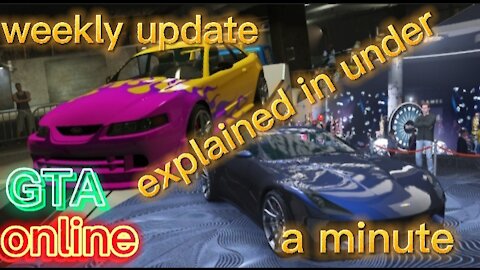 GTA online weekly update explained in under a minute