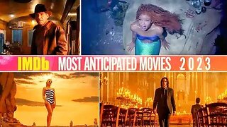 The Most Anticipated Films Of 2023