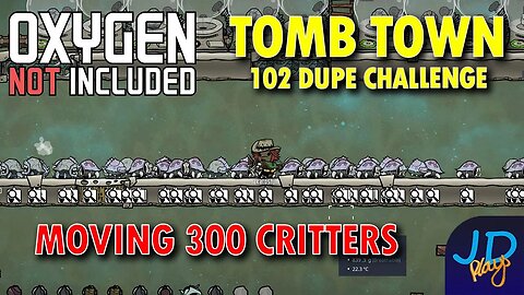 Moving 300 critters ⚰️ Ep 28 💀 Oxygen Not Included TombTown 🪦 Survival Guide, Challenge