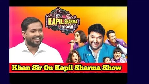 Khan Sir On Kapil Sharma show -- Khan Sir Patna -- #खान सर -- #Kapil Sharma show -- Full Episode