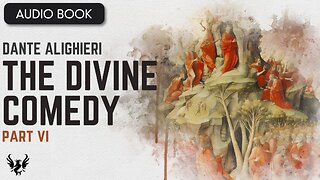 💥 DANTE ❯ The Divine Comedy ❯ AUDIOBOOK Part 6 📚