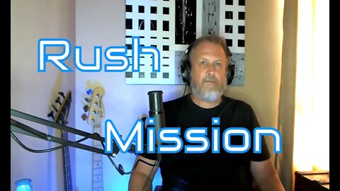 Rush - Mission - Geddy Lee's favorite 20 Rush Songs