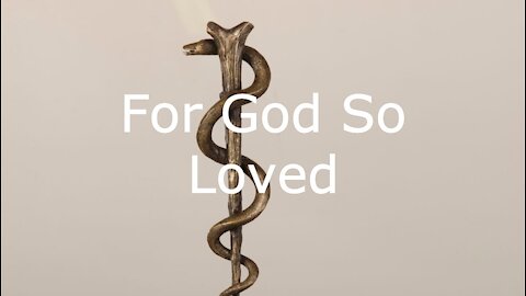 For God So Loved - John 3:1-17 for Trinity Sunday