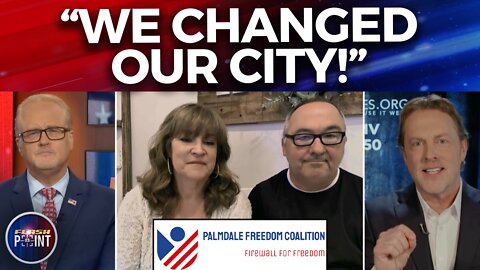 FlashPoint: We Changed Our City! Palmdale Freedom Coalition (8/9/22)
