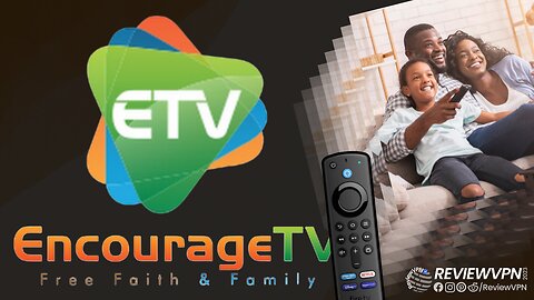 Encourage TV - Watch Free Uplifting Movies and TV Shows! (Install on Firestick) - 2023 Update