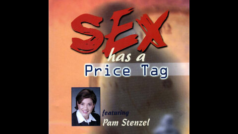Sex Has a Price Tag | Pam Stenzel