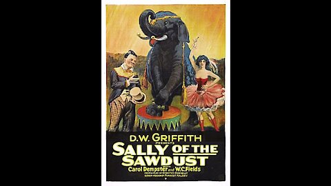 Sally of the Sawdust (1925) | Directed by D. W. Griffith - Full Movie