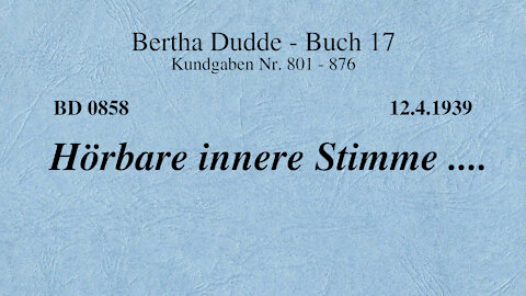 BD 0858 - HÖRBARE INNERE STIMME ....