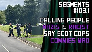 Calling "Far Right" Nazis is Racist say Scottish Police, Commies Furious