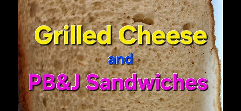 Grilled Cheese and PBJ lunch