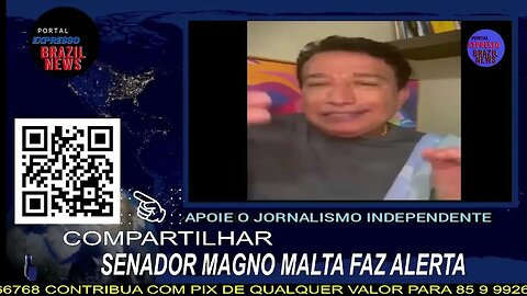 SENADOR MAGNO MALTA FAZ ALERTA