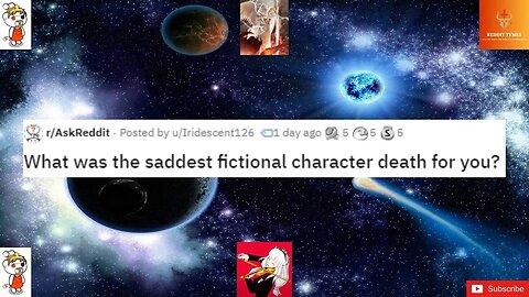 What was the saddest fictional character death for you?