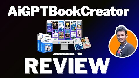 AiGPTBookCreator Review 🔥Write Your Dream Book In 60 Seconds!