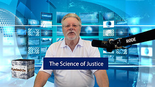 The Science of Justice