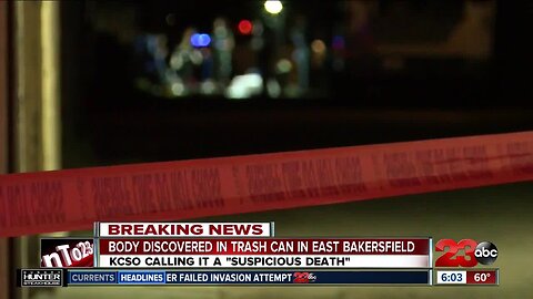 Body found in trash can in East Bakersfield