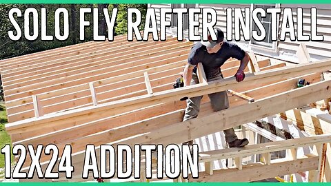 Framing Fly Rafter Alone ||12x24 Home Addition||