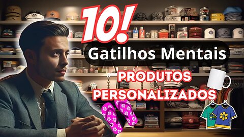 Decifrando a Mente do Cliente: 10 Gatilhos Mentais Infalíveis para Turbinar suas Vendas