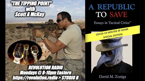 9.13.21 Scott McKay on "The Tipping Point" on Revolution.Radio Studio B: Tactical Civics