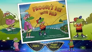READ ALOUD: Froggy's Day with Dad (Happy Father's Day!)