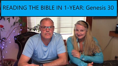 Reading the Bible in 1 Year - Genesis Chapter 31 - Jacob Flees Laban