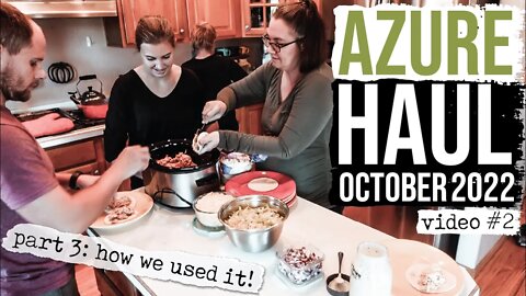 Cooking From Scratch | Azure Haul Part 3 | How We Used It Video 2