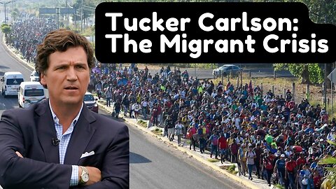 Tucker Carlson Exposes Democrats' Intentions in the Illegal Migrant Crisis!