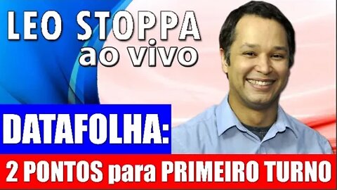 DATAFOLHA e ABANDONO DAS IGREJAS - Leo Stoppa ao vivo 22:30