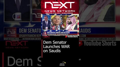 Dem Senator Launches WAR on Saudis #shorts