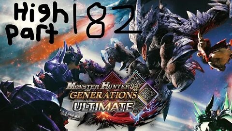 monster hunter generations ultimate high rank 182