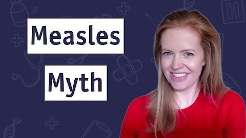 Dr. Sam Bailey - The Measles Myth
