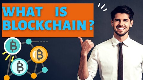 What Is Blockchain?