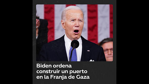 Biden ordena a los militares construir un puerto en la Franja de Gaza
