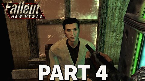 FALLOUT: NEW VEGAS Gameplay Walkthrough Part 4 [PC] - No Commentary