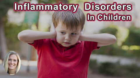 Brains Under Attack: The Epidemic Of Inflammatory Neurobehavioral Disorders In Children