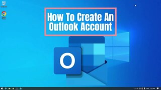 How to create a Microsoft Outlook account